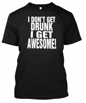 Adult Drunk Awesome Shirt Medium